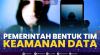 Pemerintah Bentuk Tim Khusus Keamanan Data.(SUMBER : IDX CHANNEL)