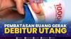 Pembatasan Ruang Gerak Debitur Utang,(Sumber: IDX CHANNEL)