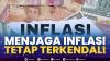 Menjaga Inflasi Tetap Terkendali,(Sumber: IDX CHANNEL)
