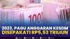 2023, Pagu Anggaran KESDM Disepakati Rp5,53 Triliun ,(Sumber: IDX CHANNEL)