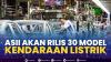 ASII Akan Rilis 30 Model Kendaraan Listrik,(Sumber: IDX CHANNEL)