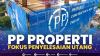PP Properti Fokus Penyelesaian Utang. (SUMBER : IDX CHANNEL)