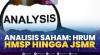 Analisis Saham: HRUM, HMSP Hingga JSMR,(Sumber: IDX CHANNEL)
