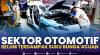 Sektor Otomotif Belum Terdampak Suku Bunga Acuan. (SUMBER : IDX CHANNEL)