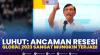 Luhut: Ancaman Resesi Global 2023 Sangat Mungkin Terjadi
