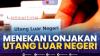Menekan Lonjakan Utang Luar Negeri,(Sumber: IDX CHANNEL)