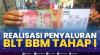 Realisasi Penyaluran BLT BBM Tahap I. (SUMBER : IDX CHANNEL)