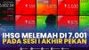 IHSG Melemah di 7.001, Pada Sesi I Akhir Pekan. (SUMBER : IDX CHANNEL)