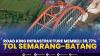 Road King Infrastructure Membeli 39,77% Tol Semarang-Batang,(Sumber: IDX CHANNEL)