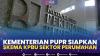 Kementerian PUPR Siapkan Skema KPBU Sektor Perumahan,(Sumber: IDX CHANNEL)