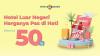 Mau Liburan ke Luar Negeri? Pesan Hotel di Mister Aladin Diskon 50 Persen (Foto: MNC Media)
