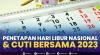Penetapan Hari Libur Nasional & Cuti Bersama 2023. (SUMBER : IDXChannel)