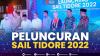 Peluncuran Sail Tidore 2022. (Sumber : IDXChannel)