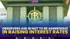 Observers Ask BI Not To Be Aggressive In Raising Interest Rates,(Sumber: IDX CHANNEL)