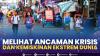 Melihat Ancaman Krisis dan Kemiskinan Ekstrem Dunia. (Sumber : IDXChannel)