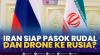 Iran Siap Pasok Rudal dan Drone ke Rusia?,(Sumber: IDX CHANNEL)