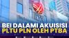 BEI Dalami Akuisisi PLTU PLN oleh PTBA,(Sumber: IDX CHANNEL)