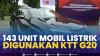 143 Unit Mobil Listrik Digunakan KTT G20,(Sumber: IDX CHANNEL)