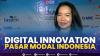 Digital Innovation Pasar Modal Indonesia. (Sumber : IDXChannel)