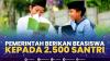 Pemerintah Berikan Beasiswa Kepada 2.500 Santri. (Sumber : IDXChannel)