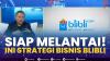 Siap Melantai! ini Strategi Bisnis Blibli. (Sumber : IDXChannel)
