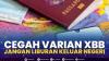 Cegah Varian XBB, Jangan Liburan Keluar Negeri