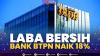 Laba Bersih Bank BTPN Naik 18%. (Sumber : IDXChannel)
