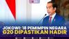 Jokowi: 18 Pemimpin Negara G20 Dipastikan Hadir. (Sumber : IDXChannel)