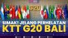 Simak! Jelang Perhelatan KTT G20 Bali. (Sumber : IDXChannel)