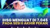IHSG Menguat di 7.045, Pada Sesi II Akhir Pekan. (Sumber : IDXChannel)