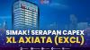 Simak! Serapan Capex XL Axiata (EXCL). (Sumber : IDXChannel)