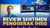 Review Sentimen Penggerak IHSG,(Sumber: IDX CHANNEL)