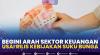 Begini Arah Sektor Keuangan Usai Rilis Kebijakan Suku Bunga. (Sumber : IDXChannel)