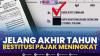 Jelang Akhir Tahun, Restitusi Pajak Meningkat,(Sumber: IDX CHANNEL)