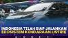Indonesia Telah Siap Jalankan Ekosistem Kendaraan Listrik,(Sumber: IDX CHANNEL)
