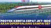 Proyek Kereta cepat JKT-BDG Akan Diperpanjang Sampai SBY. (Sumber : IDXChannel)