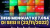 IHSG Menguat ke 7.054, di Sesi II (23/11/2022),(Sumber: IDX CHANNEL)