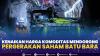Kenaikan Harga Komoditas Mendorong Pergerakan Saham Batu Bara,(Sumber: IDX CHANNEL)