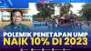Polemik Penetapan UMP Naik 10% di 2023,(Sumber: IDX CHANNEL)