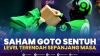 Saham GOTO Sentuh Level Terendah Sepanjang Masa. (Sumber : IDXChannel)