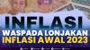 Waspada Lonjakan Inflasi Awal 2023,(Sumber: IDX CHANNEL)