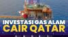 Investasi Gas Alam Cair Qatar,(sumber: IDX CHANNEL)