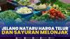 Jelang Nataru Harga Telur dan Sayuran Melonjak,(Sumber: IDX CHANNEL)