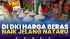 Di DKI Harga Beras Naik Jelang Nataru,(Sumber: IDX CHANNEL)