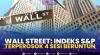 Wall Street: Indeks S&P Terperosok 4 Sesi Beruntun. (Sumber : IDXChannel)