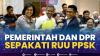 Pemerintah dan DPR Sepakati RUU PPSK. (Sumber : IDXChannel)