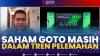 Saham GOTO Masih Dalam Tren Pelemahan,(Sumber: IDX CHANNEL)