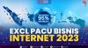 EXCL Pacu Bisnis Internet 2023. (Sumber : IDXChannel)