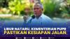 Libur Nataru, Kementerian PUPR Pastikan Kesiapan Jalan. (Sumber : IDXChannel)
