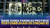Bank Dunia Pangkas Proyeksi Pertumbuhan Ekonomi RI. (Sumber : IDXChannel)